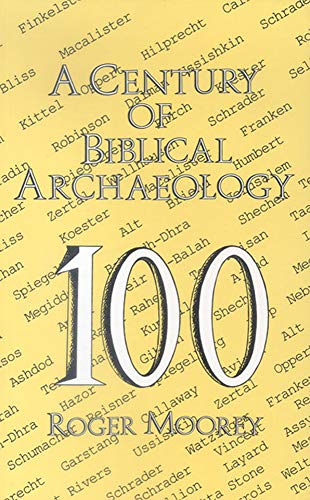 Beispielbild fr A Century of Biblical Archaeology zum Verkauf von Reuseabook