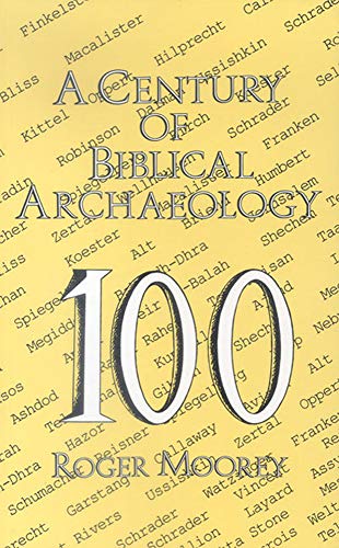 9780718828257: A Century of Biblical Archaeology