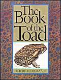 Beispielbild fr The Book of the Toad zum Verkauf von siop lyfrau'r hen bost
