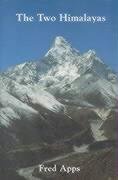 Beispielbild fr The Two Himalayas. zum Verkauf von Plurabelle Books Ltd