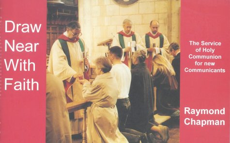 Beispielbild fr Draw Near with Faith: Service of Holy Communion for New Communicants zum Verkauf von Reuseabook