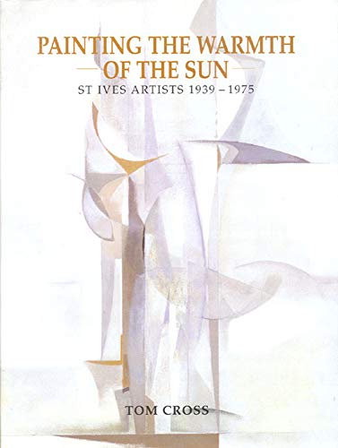 Stock image for Painting The Warmth of the Sun for sale by Merandja Books