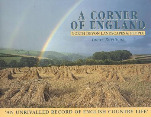 Stock image for A Corner of England : North Devon Landscapes and People for sale by Better World Books Ltd