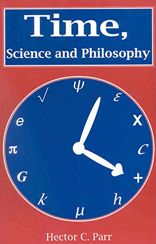 Beispielbild fr Time, Science and Philosophy zum Verkauf von Books From California