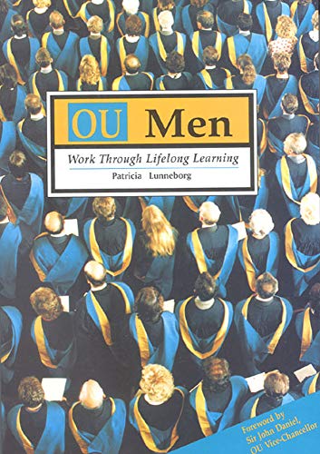 Imagen de archivo de OU Men: Work Through Lifelong Learning a la venta por WorldofBooks