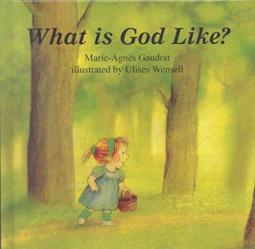 Beispielbild fr What is God Like? zum Verkauf von Gulf Coast Books