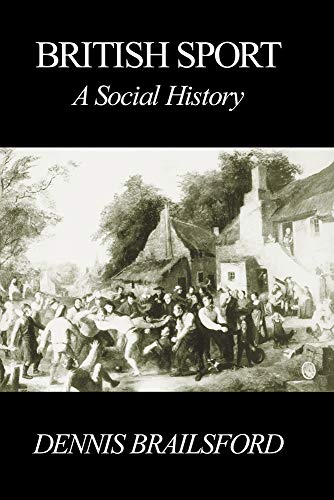 Stock image for British Sport: A Social History for sale by WorldofBooks