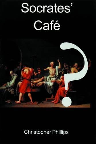 9780718830205: Socrates Cafe: A Fresh Taste of Philosophy