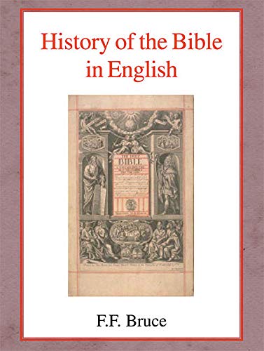 History of the Bible in English - Bruce, Frederick Fyvie