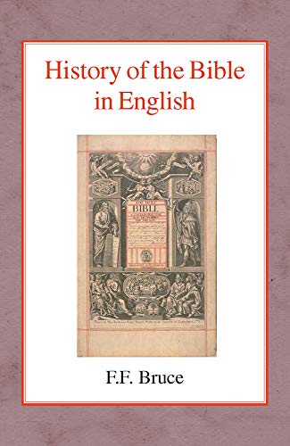 History of the Bible in English - Frederick Fyvie Bruce