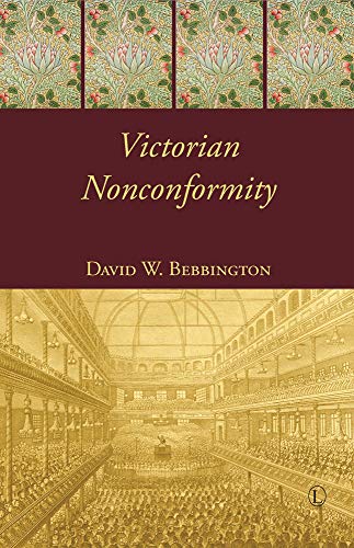 9780718892692: Victorian Nonconformity