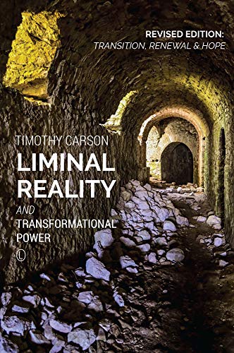 Stock image for Liminal Reality and Transformational Power for sale by TextbookRush