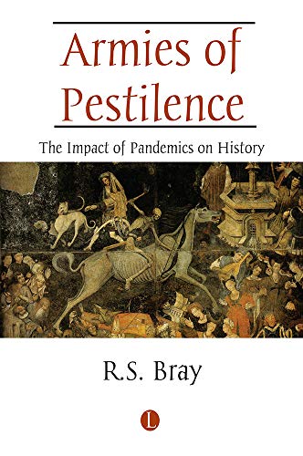 Stock image for Armies of Pestilence: The Impact of Pandemics on History for sale by The Compleat Scholar