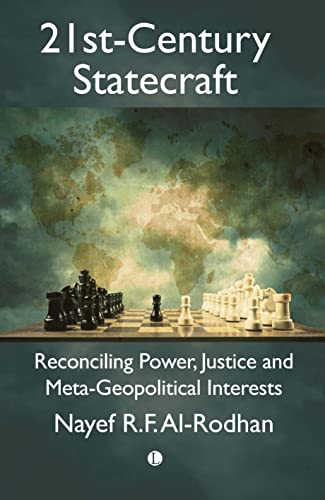 Imagen de archivo de 21st-century Statecraft : Reconciling Power, Justice and Meta-geopolitical Interests a la venta por GreatBookPrices