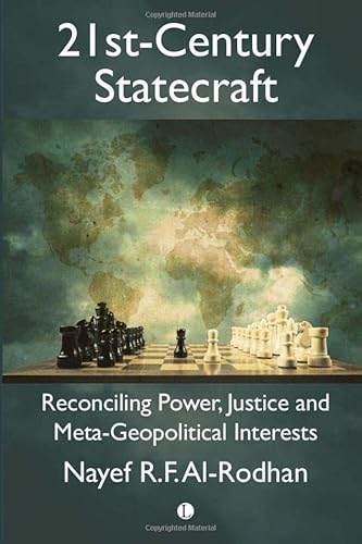 Imagen de archivo de 21st-century Statecraft : Reconciling Power, Justice and Meta-geopolitical Interests a la venta por GreatBookPrices