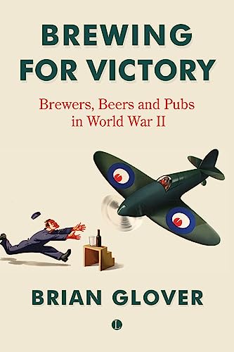 Beispielbild fr Brewing for Victory zum Verkauf von Blackwell's