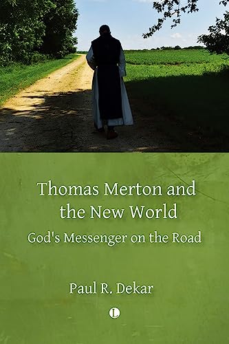 Beispielbild fr Thomas Merton and the New World zum Verkauf von Blackwell's