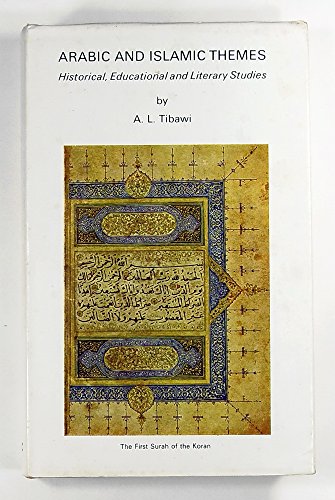 Stock image for Arabic and Islamic themes : historical, educational and literary studies for sale by Arthur Probsthain