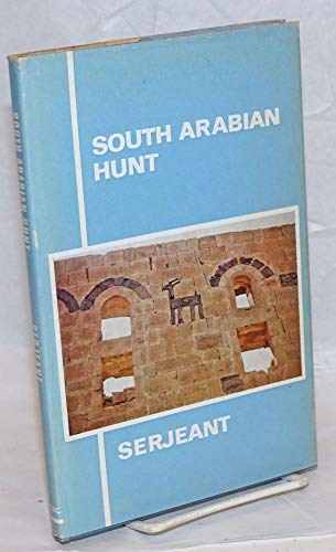 Beispielbild fr South Arabian Hunt zum Verkauf von Eastleach Books