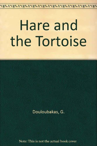 9780718910266: Hare and the Tortoise