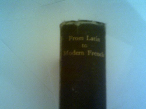 9780719001765: From Latin to Modern French