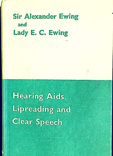 Stock image for Hearing Aids, Lipreading and Clear Speech for sale by Hay-on-Wye Booksellers