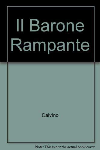 Beispielbild fr Il Barone Rampante (Italian Texts) zum Verkauf von Jenson Books Inc