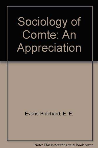 Beispielbild fr Sociology of Comte : An Appreciation zum Verkauf von Better World Books