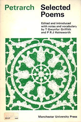 9780719004520: Selected poems [of] Petrarch (Italian texts) (Italian Edition)