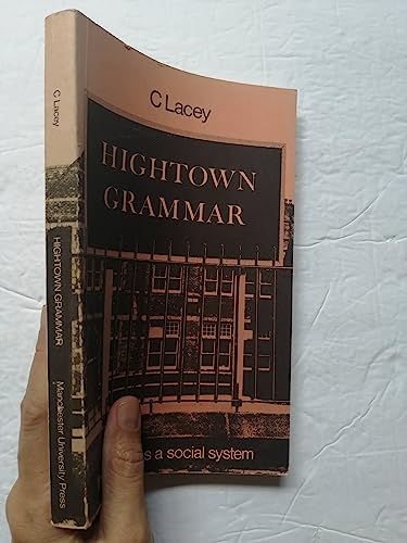 Beispielbild fr Hightown Grammar zum Verkauf von Better World Books