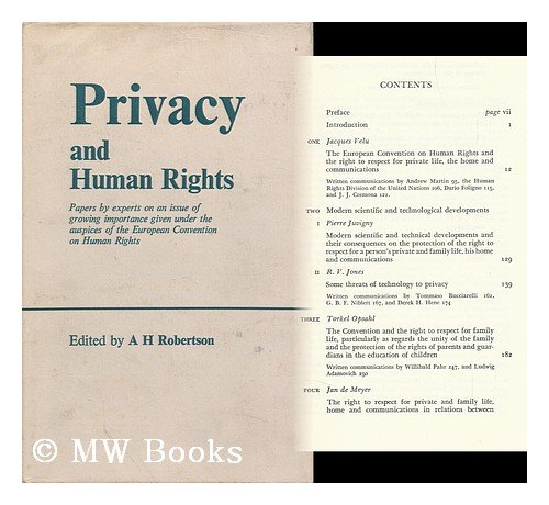 Beispielbild fr Privacy and Human Rights : Reports and Communications Presented At the Third International Colloquy about the European Convention on Human Rights, Organised by the Belgian Universities and the Council of Europe zum Verkauf von Arroyo Seco Books, Pasadena, Member IOBA