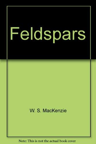 Stock image for The Feldspars for sale by Zubal-Books, Since 1961