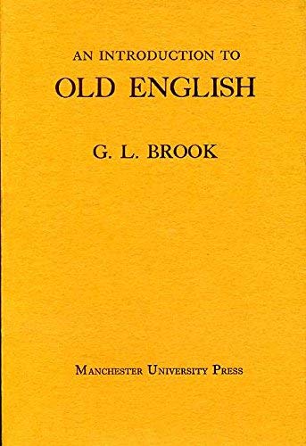 Beispielbild fr An Introduction to Old English zum Verkauf von Better World Books