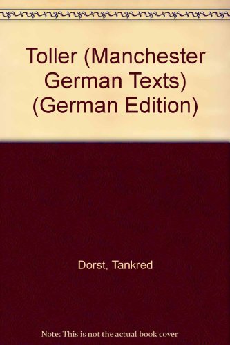 9780719006029: Toller (Manchester German Texts)