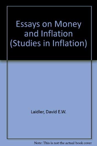 9780719006036: Essays on Money and Inflation (Studies in Inflation)