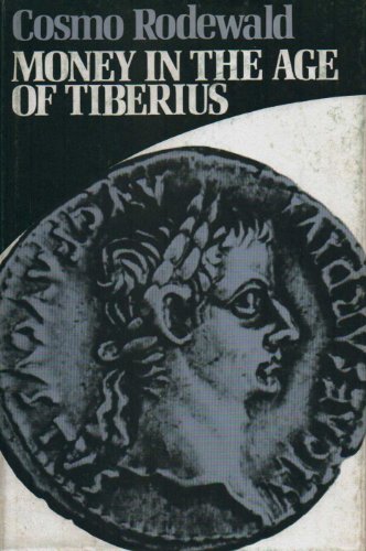 Beispielbild fr Money in the Age of Tiberius zum Verkauf von WorldofBooks