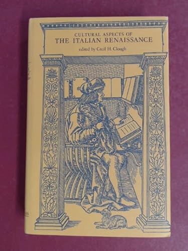 9780719006173: Cultural Aspects of the Italian Renaissance: Essays in Honour of Paul Oskar Kristeller