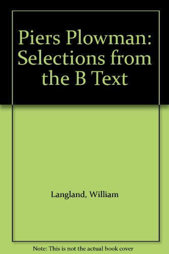 9780719006265: Selections from the B Text (Piers Plowman)