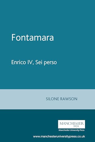 9780719006623: Fontamara: Enrico IV, Sei perso (Italian Texts)