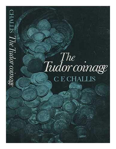 9780719006784: Tudor Coinage