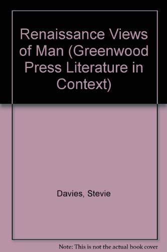 Renaissance Views of Man (9780719007262) by Davies, Stevie