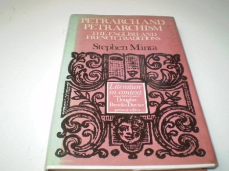 9780719007453: Petrarch and Petrarchism: The English and French Traditions (The Greenwood Press Literature in Context)