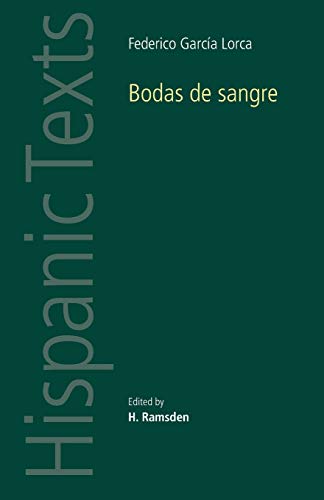 9780719007644: Bodas De Sangre (Hispanic Texts)