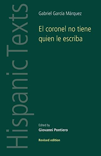 9780719008368: El Coronel No Tiene Quien Le Escriba (Hispanic Texts)