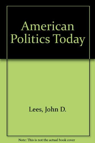 9780719008672: American Politics Today