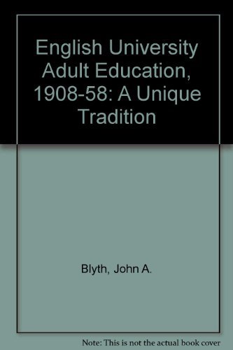 English University Adult Education, 1908-1958