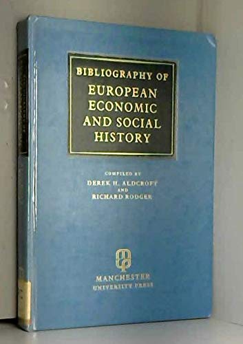 Stock image for Bibliography of European economic and social history for sale by Yushodo Co., Ltd.