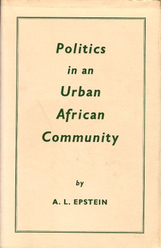 Stock image for Politics in an Urban African Community, for sale by Sutton Books