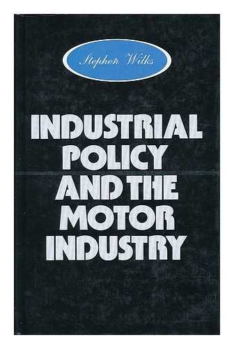 Beispielbild fr Industrial Policy and the Motor Industry zum Verkauf von Anybook.com