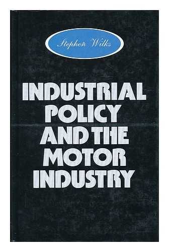 Imagen de archivo de Industrial Policy and the Motor Industry a la venta por Anybook.com